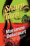 Sharp Turn (Tara Sharp, #2) by Marianne Delacourt