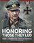 Honoring Those They Led Decorated Field Commanders of the Third Reich Command Authorities, Award Parameters, and Ranks by Mark C Yerger