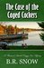 The Case of the Caged Cockers (The Thousand Islands Doggy Inn Mysteries Book 3) by B.R. Snow