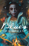Blues Triumphant