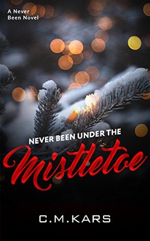 never-been-under-the-mistletoe