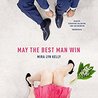 May the Best Man Win cover