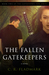 The Fallen Gatekeepers (The Gatekeeper's Son #2) by C.R. Fladmark