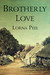 Brotherly Love by Lorna Peel