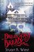 Dread and Breakfast by Stuart R. West