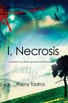I, Necrosis