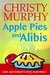 Apple Pies and Alibis (Mom and Christy's Mysteries #2) by Christy Murphy