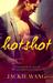 Hotshot by Jackie Y. Wang
