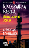 Rikospaikka Pasila 9: Hautalehdon joulu