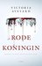 Rode koningin by Victoria Aveyard