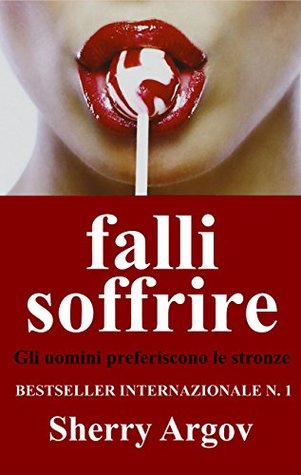 Falli Soffrire Ebook