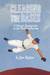 Clearing the Bases A Veteran Sportswriter on the National Pastime by Jim Kaplan
