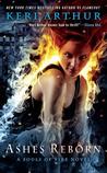 Ashes Reborn (Souls of Fire, #4)