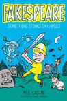 Fakespeare: Something Stinks in Hamlet