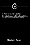 A Plan to End the State