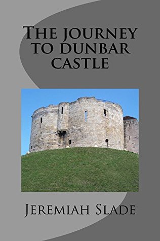 the-journey-to-dunbar-castle-the-necklace-of-power-chronicles