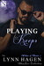 Playing for Keeps (Wolves of Desire, #2) by Lynn Hagen