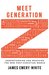 Meet Generation Z: Understanding and Reaching the New Post-Christian World