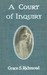 A Court of Inquiry by Grace S. Richmond