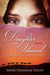 Daughter of Ishmael Promised Land, Broken Heart by Diane Stringham Tolley