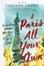 A Paris All Your Own by Eleanor Brown A Paris All Your Own by Eleanor Brown