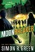 Moonbreaker (Secret Histories, #11) by Simon R. Green