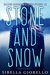 Stone and Snow (The Young Raleigh Harmon Mysteries #2) by Sibella Giorello
