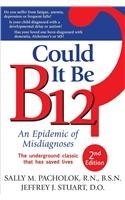 could-it-be-b-12-an-epidemic-of-misdiagnoses