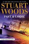 Fast and Loose (Stone Barrington, #41)