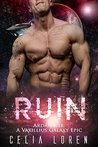 Ruin: Ardan K'ir: A Vaxillius Galaxy Epic Romance