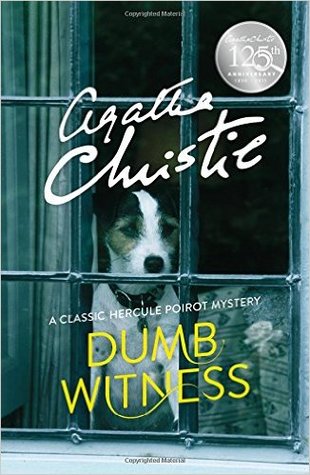 Dumb Witness (Hercule Poirot, #16) por Agatha Christie