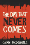 The Day That Never Comes cover