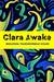 Clara Awake by Melinda Vandenbeld Giles