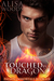 Touched by a Dragon (Fallen Immortals #6) by Alisa Woods