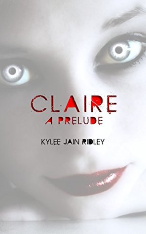 Free Epub Book Claire: A Prelude Free Epub Book Claire: A Prelude