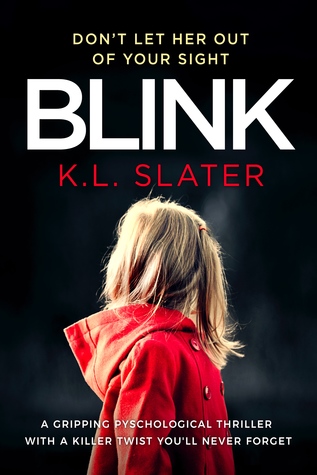 Blink by K.L. Slater - England