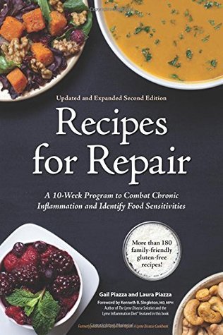 recipes-for-repair-the-expanded-and-updated-second-edition-a-10-week-program-to-combat-chronic-inflammation-and-identify-food-sensitivities