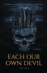 Each Our Own Devil
