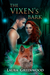 The Vixen's Bark (Paranormal Council, #2) by Laura Greenwood