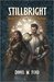 Stillbright (The Paladin Trilogy #2) by Daniel M. Ford