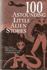 100 Astounding Little Alien Stories cover