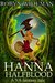 Hanna Halfblood A YA fantasy tale by Robyn Wideman