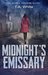 Midnight's Emissary (Aileen Traver, #2) by T.A. White