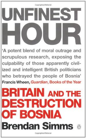 unfinest-hour-britain-and-the-destruction-of-bosnia