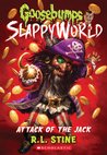 Attack of the Jack (Goosebumps SlappyWorld, #2)