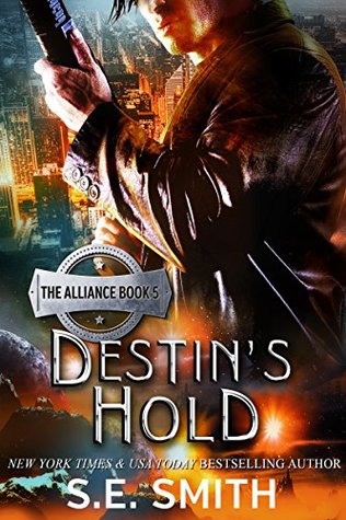 Destins Hold(The Alliance 5)