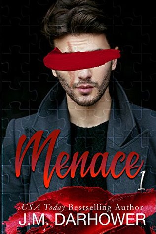Menace (Scarlet Scars Book 1) by J.M. Darhower