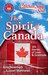 Chicken Soup for the Soul The Spirit of Canada 101 Stories about What Makes Canada Great by Amy Newmark