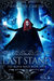 Last Stand (The Black Mage, #4) by Rachel E. Carter