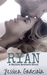 Ryan (Mallick Brothers, #2) by Jessica Gadziala